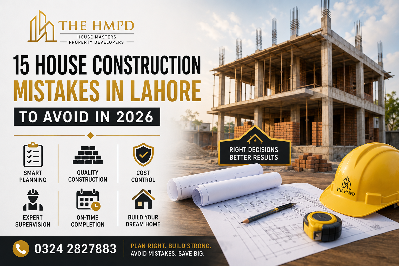 15 House Construction Mistakes in Lahore to Avoid in 2026